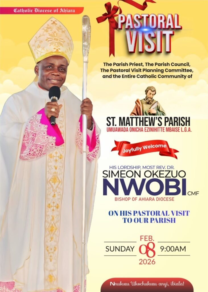 Bishop Nwobi’s pastoral visit to St. Matthew’s Catholic Church, Umuawada Onicha, Ezinihitte Mbaise LGA, Imo State, Nigeria.